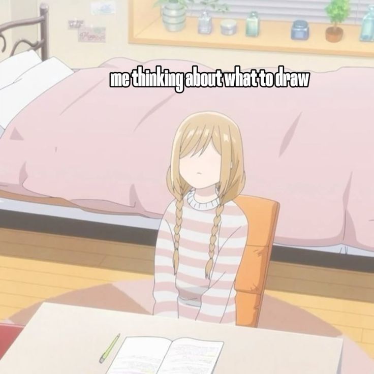 me thinking about what to draw