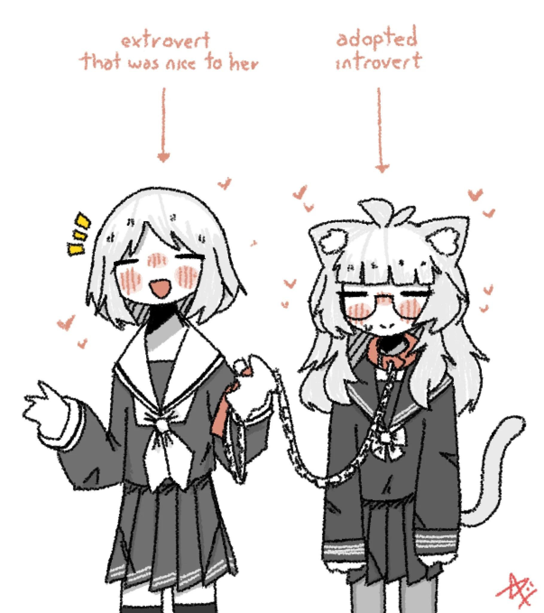 adopted
introvert

extrovert
that was nice to her