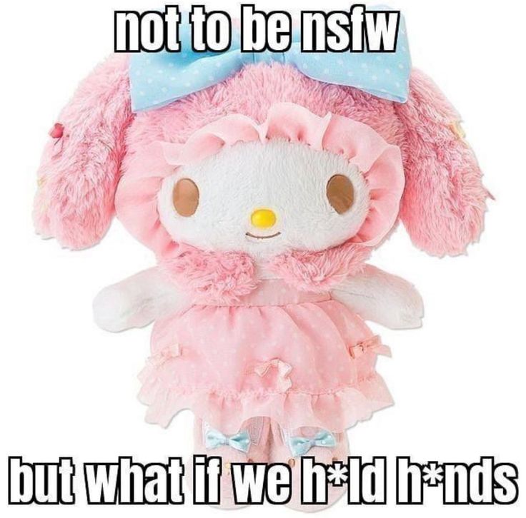 not to be nsfw

but what if we h*ld h*nds
