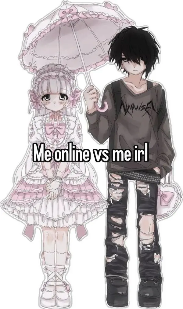 Me online vs me irl
