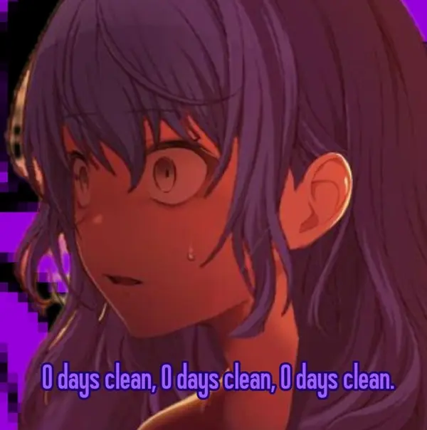 0 days clean, 0 days clean, 0 days clean.