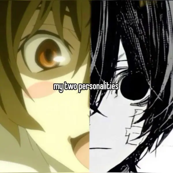 my two personalities