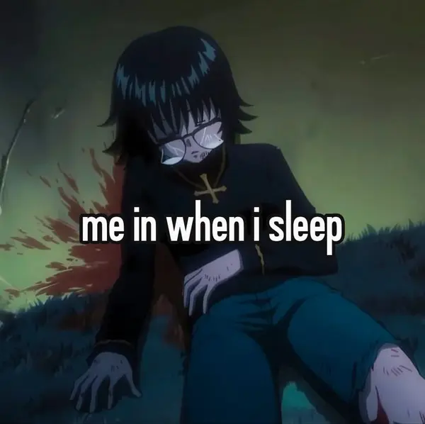 >

me in when i sleep
