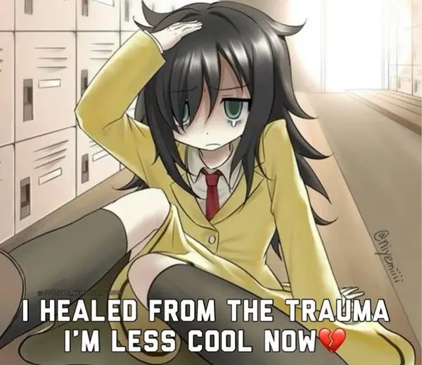 I HEALED FROM THE TRAUMA
I'M LESS COOL NOW💔
@justsome_weirdass_person
@niyemiiii