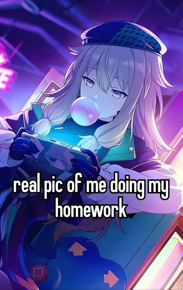 real pic of me doing my
homework