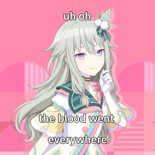 uh oh

the blood went
everywhere