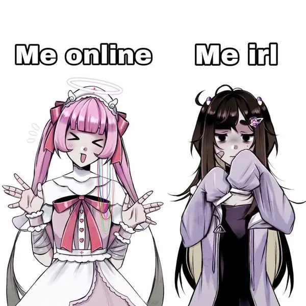 Me online
Me irl