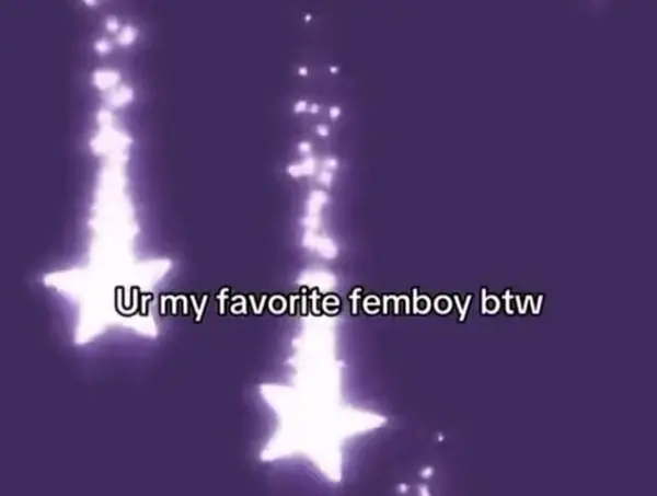 Ur my favorite femboy btw