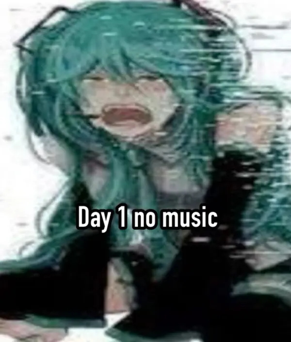 Day 1 no music