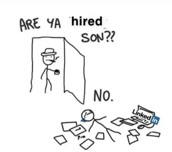 ARE YA hired
SON??

NO.