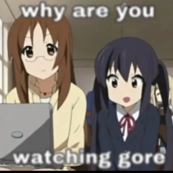 why are you

watching gore
